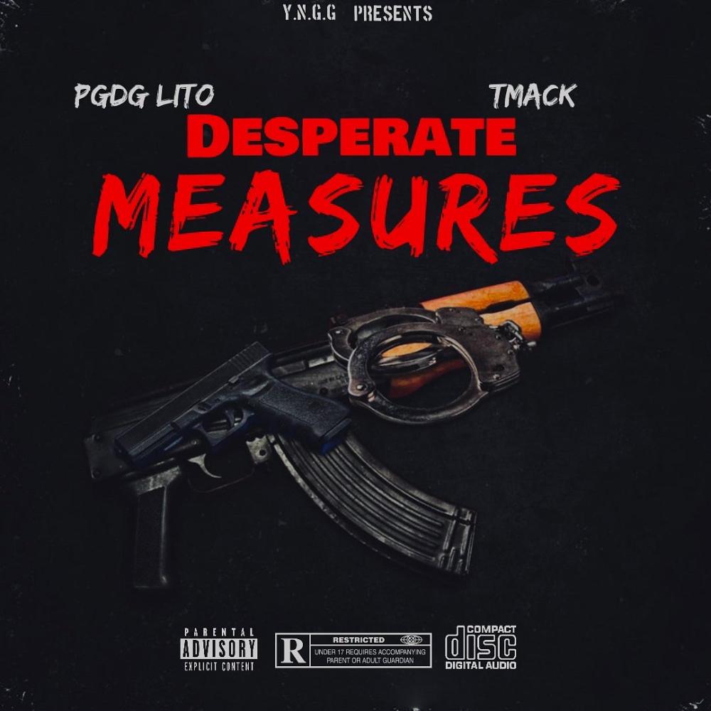 Desperate Measures(feat. Tmack) (Explicit)