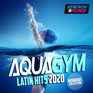 KROS的专辑Aqua Gym Latin Hits 2020 Workout Collection