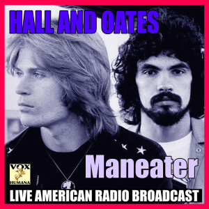 Dengarkan You Make My Dreams Come True (Live) lagu dari Hall & Oates dengan lirik