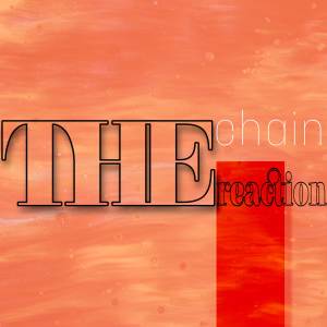 ดาวน์โหลดและฟังเพลง The Chain Reaction พร้อมเนื้อเพลงจาก Sam.ABYSS