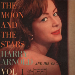 His Swedish Radio Studio Orchestra的專輯The Moon And The Stars Vol. 1