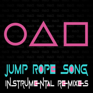 Album Jump Rope Song (Instrumental Remixes) from Boogie Heights