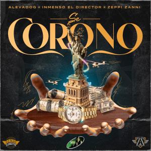 收聽Inmenso el Director的Se Coronó (feat. ZEPPI ZANNI & ALEVADOG) (Explicit)歌詞歌曲