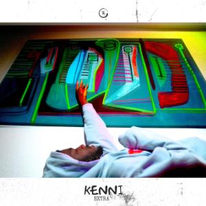 收聽kenni的EXTRA (Explicit)歌詞歌曲