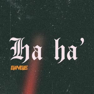 Ginge的專輯HAHA (feat. Noware! Beats) [Explicit]