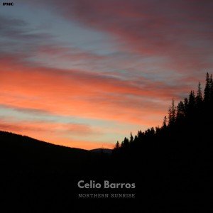 อัลบัม Northern Sunrise ศิลปิน Célio Barros