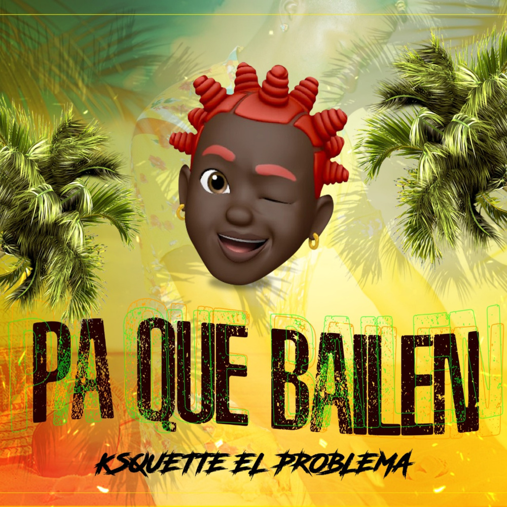 Pa Que Bailen