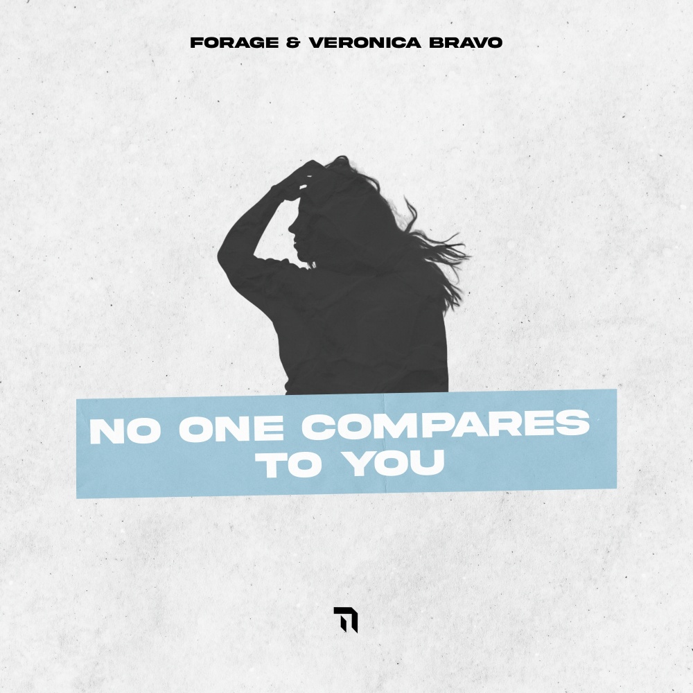 No One Compares To You (feat. Veronica Bravo)