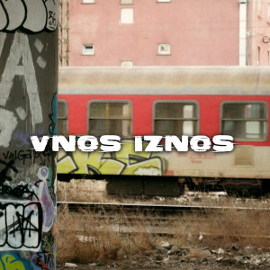 Pameca的专辑VNOS IZNOS (Explicit)