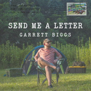 Album Send Me a Letter from Garrett Biggs