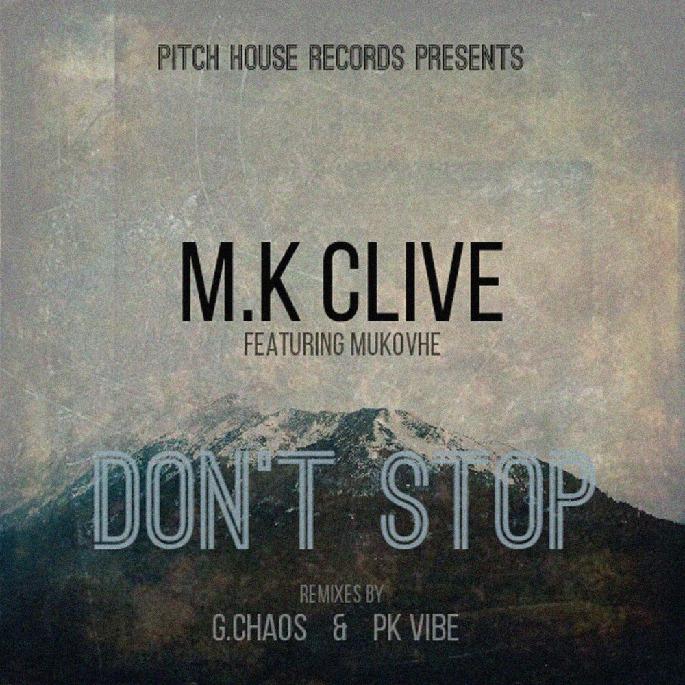 Don't Stop (G.Chaos Deep Mix)