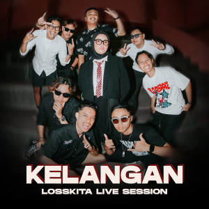 Album KELANGAN (Special Live Session) from LOSSKITA