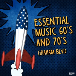 Graham Blvd的專輯Essential Music 60s and 70s