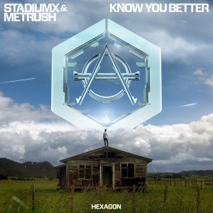 Album Know You Better (Explicit) oleh Metrush