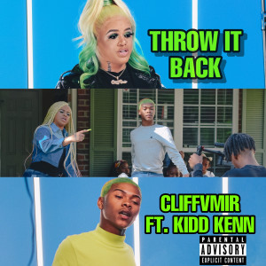 Album Throw It Back (Explicit) from Cliff Vmir