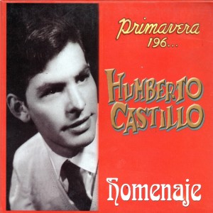 收聽Humberto Castillo的Chau, Chau, Chau Adiós Amor歌詞歌曲
