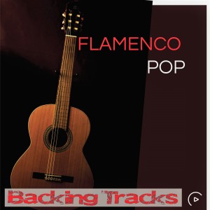 Gene2020的專輯Flamenco Pop Backing Tracks