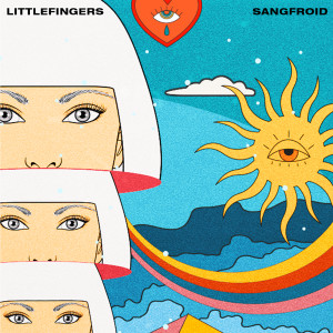 Album Sangfroid oleh Littlefingers