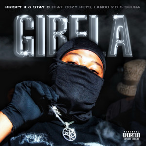 Krispy K的專輯Gibela (feat. Cozy Keys, Lanoo 2.0 & Shuga)