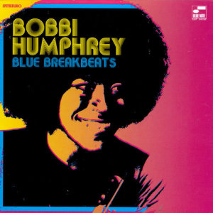 อัลบัม Blue Break Beats ศิลปิน Bobbi Humphrey