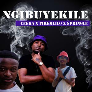 Listen to Ngibuyekile (full version) song with lyrics from Ceeka