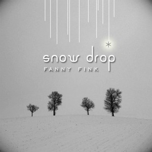 ดาวน์โหลดและฟังเพลง Snowdrop พร้อมเนื้อเพลงจาก Fanny Fink