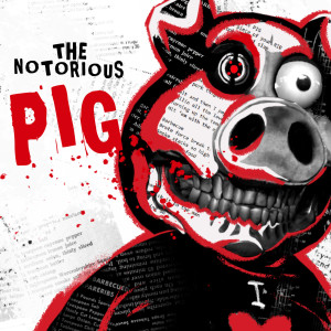 Listen to The Notorious Pig (Explicit) song with lyrics from Rockit Gaming