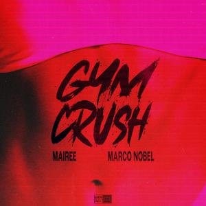 อัลบัม Gym Crush ศิลปิน Mairee