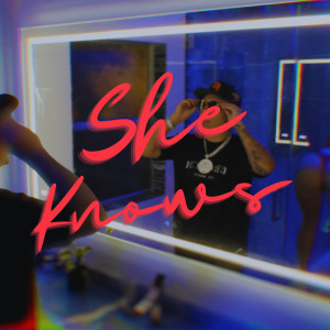 She Knows (Explicit) dari Mike Dynasty