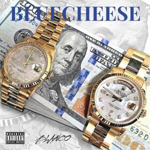 收听007Blanco的Blue Cheese (Explicit)歌词歌曲