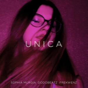 Listen to Unica song with lyrics from Sophia Murgia