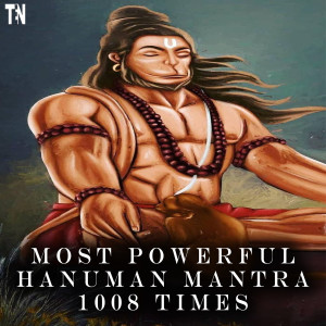 Listen to Most Powerful Hanuman Mantra 1008 Times song with lyrics from TEN - DIVINE