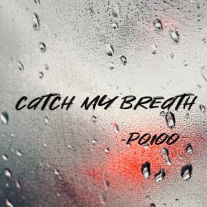 Album Catch My Breath from Poioo