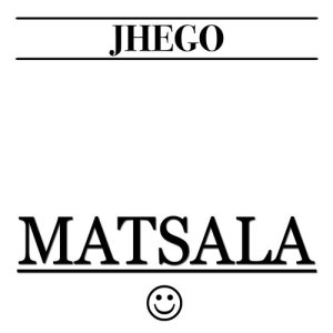 Jhego的專輯Matsala