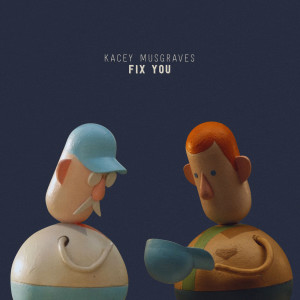 Kacey Musgraves的專輯Fix You