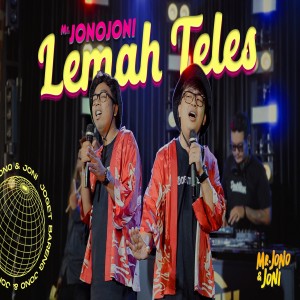 Dengarkan Lemah Teles lagu dari Mr Jono Joni dengan lirik