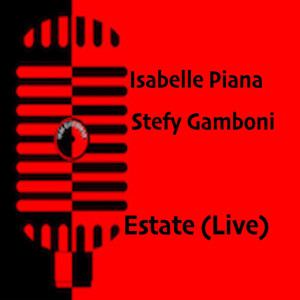 Stefy Gamboni的專輯Estate (Live) 