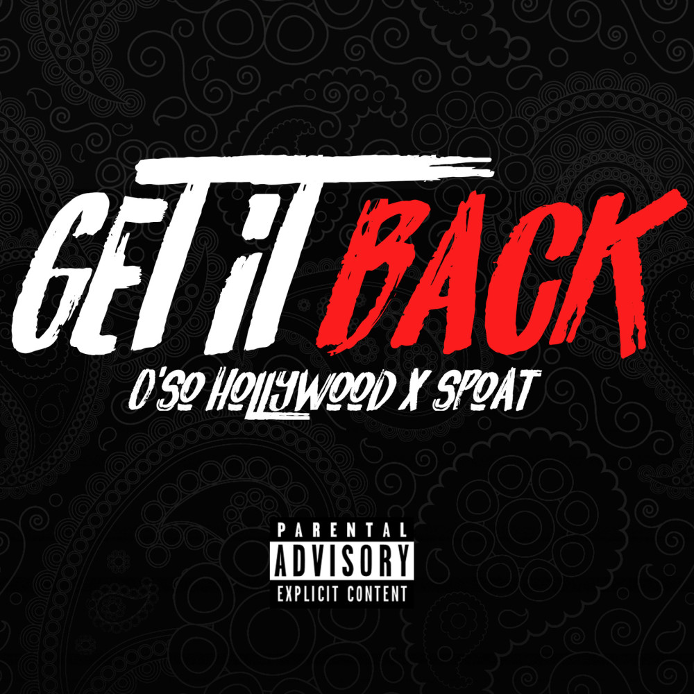 Get It Back (feat. Spoat) (Explicit)
