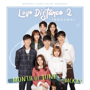 Dengarkan Month of June lagu dari Mckay (맥케이) dengan lirik