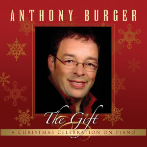 อัลบัม The Gift ศิลปิน Anthony Burger