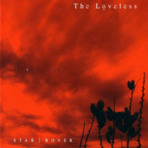 收聽The Loveless的The Darker the Sky (The Brighter the Stars)歌詞歌曲