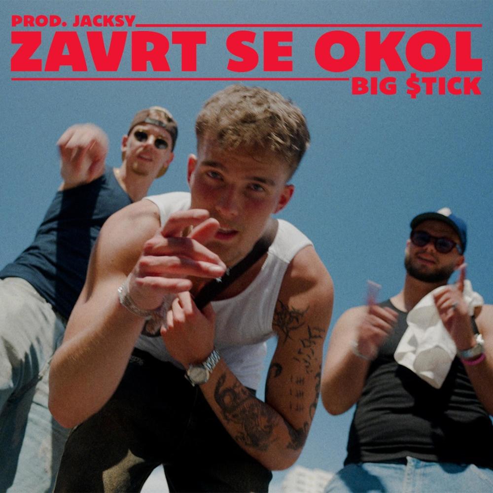 Zavrt se okol (feat. Jacksy) (Explicit)