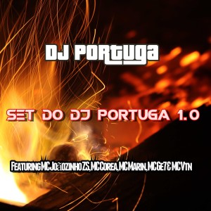 收聽DJ Portuga的Set do Dj Portuga 1.0 (Explicit)歌詞歌曲