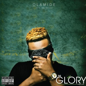 The Glory dari Olamide