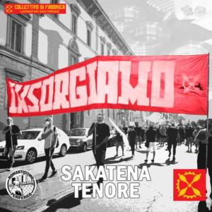 Listen to Insorgiamo (Explicit) song with lyrics from Sakatena