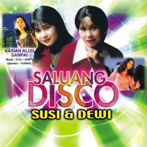Susi & Dewi - Saluang Disco dari Susi