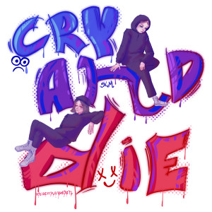 Album cry and die from SLM