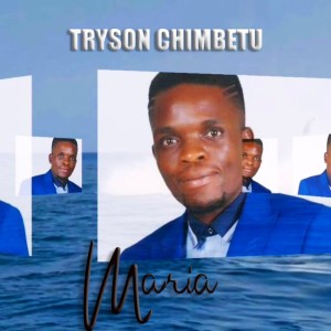 收聽Tryson Chimbetu的Maria歌詞歌曲