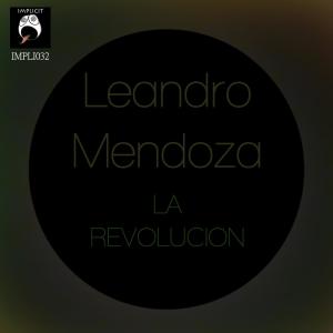 Leandro Mendoza的專輯La Revolución