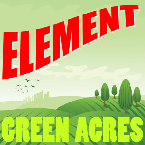 Listen to Green Acres (Explicit) song with lyrics from Element